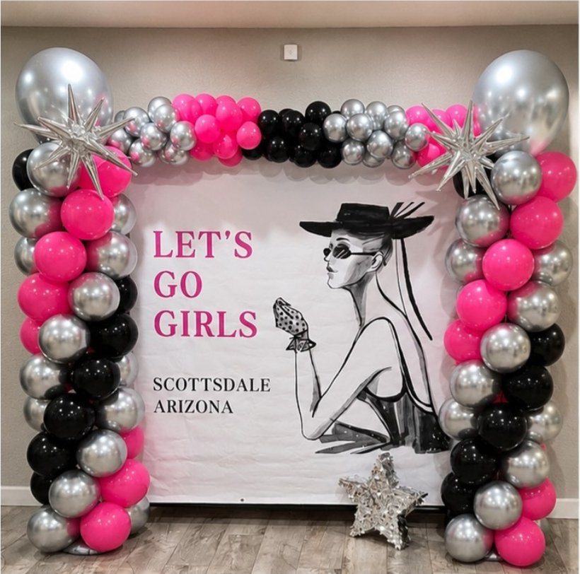 Let's go girls bachelorette party balloon arch setup Scottsdale